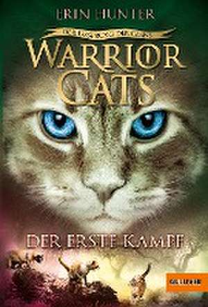 Warrior Cats Staffel 5/03 - Der Ursprung der Clans. Der erste Kampf de Erin Hunter