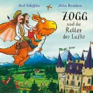 Zogg und die Retter der Lüfte de Axel Scheffler