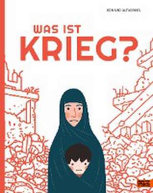 Was ist Krieg? de Eduard Altarriba