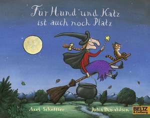 Für Hund und Katz ist auch noch Platz de Axel Scheffler