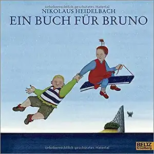 Ein Buch für Bruno de Nikolaus Heidelbach