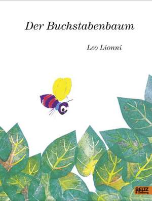 Der Buchstabenbaum de Leo Lionni