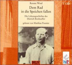 Dem Rad in die Speichen fallen. 2 CDs de Renate Wind