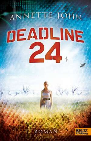 Deadline 24 de Annette John