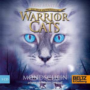 Warrior Cats Staffel 2/02. Die neue Prophezeiung. Mondschein de Erin Hunter