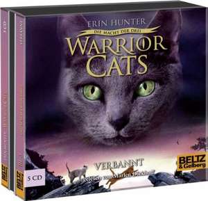 Warrior Cats Staffel 3/03. Die Macht der drei. Verbannt de Erin Hunter