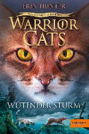 Warrior Cats - Vision von Schatten. Wütender Sturm de Erin Hunter