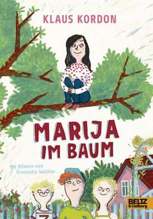 Marija im Baum de Klaus Kordon