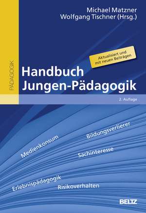 Handbuch Jungen-Pädagogik de Michael Matzner