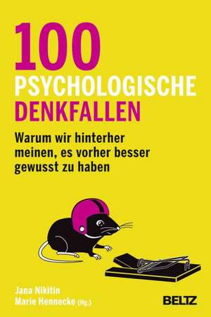 100 psychologische Denkfallen de Jana Nikitin