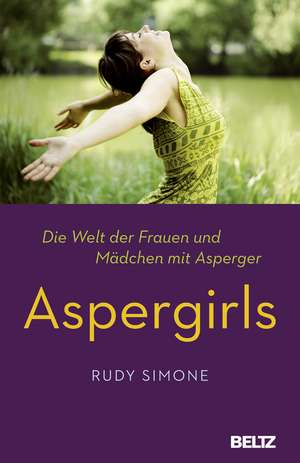 Aspergirls de Rudy Simone