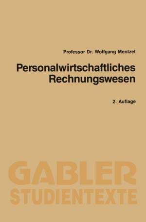 Personalwirtschaftliches Rechnungswesen de Wolfgang Mentzel