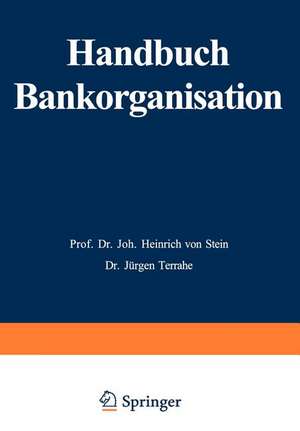 Handbuch Bankorganisation de Johann Heinrich von Stein