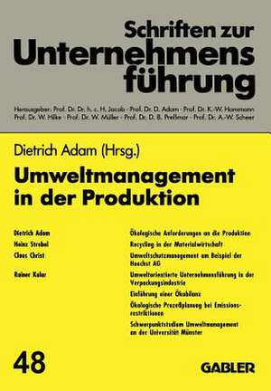 Umweltmanagement in der Produktion de Dietrich Adam