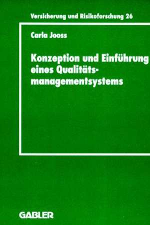 Konzeption und Einführung eines Qualitätsmanagementsystems de Carla Jooss