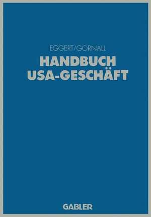 Handbuch USA-Geschäft de Jan A. Eggert