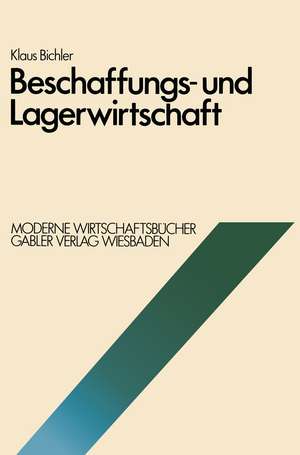 Beschaffungs- und Lagerwirtschaft de Klaus Bichler