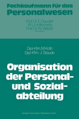 Die Organisation der Personal- und Sozialabteilung de Meinulf Kolb