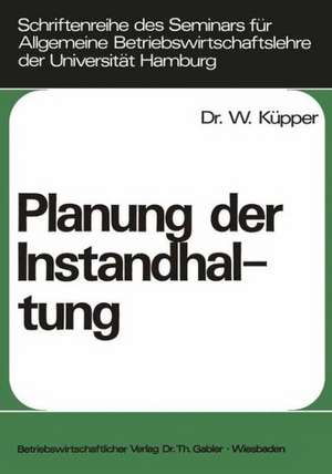 Planung der Instandhaltung de Willi Küpper