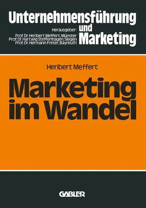 Marketing im Wandel de Heribert Meffert