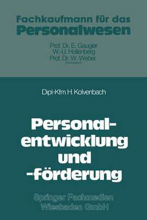 Personalentwicklung und -förderung de Horst Kolvenbach