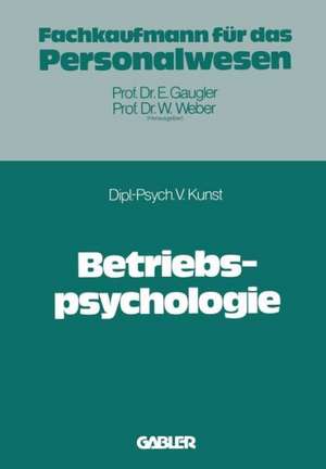 Betriebspsychologie de Volker Kunst