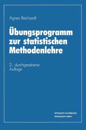 Übungsprogramm zur statistischen Methodenlehre de Ágnes Reichardt