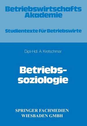 Betriebssoziologie de Armin Kretschmar