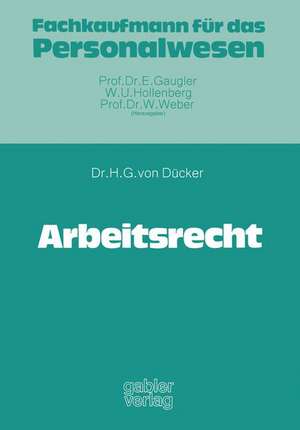 Arbeitsrecht de Hans-Gerd von Dücker