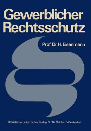 Gewerblicher Rechtsschutz de Hartmut Eisenmann