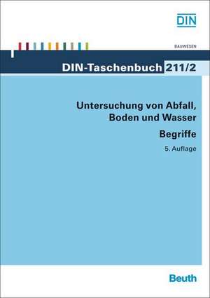 Untersuchung von Abfall, Boden und Wasser