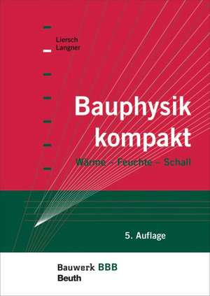 Bauphysik kompakt de Normen Langner