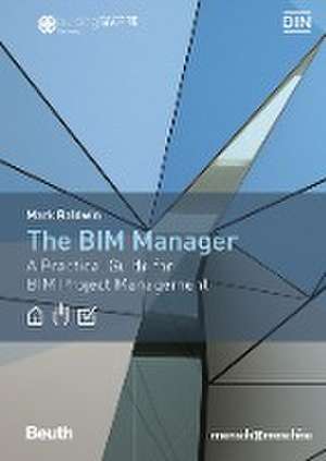 The BIM Manager de Mark Baldwin