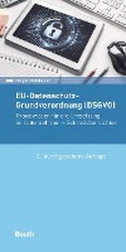 EU-Datenschutz-Grundverordnung (DSGVO) de Holger Mühlbauer