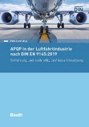 APQP in der Luftfahrtindustrie nach DIN EN 9145:2019 de Dirk Duwendag