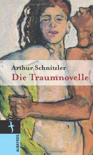 Die Traumnovelle de Arthur Schnitzler