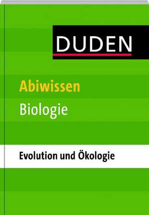 Duden Abiwissen Biologie - Ökologie und Evolution de Wilfried Probst