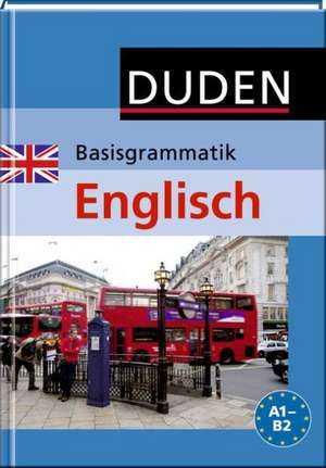 Duden - Basisgrammatik Englisch A1- B2 de Elisabeth Schmitz-Wensch