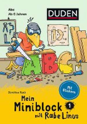 Mein Miniblock mit Rabe Linus - Abc de Dorothee Raab