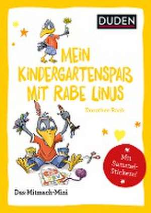 Duden Minis (Band 27) - Mein Kindergartenspaß mit Rabe Linus / VE3 de Dorothee Raab