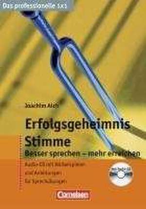 Erfolgsgeheimnis Stimme de Joachim Aich