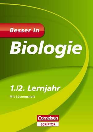 Besser in Biologie 1./2. Lernjahr de Walter Kleesattel