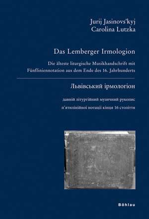 Das Lemberger Irmologion de Jurij Jasinovskyj