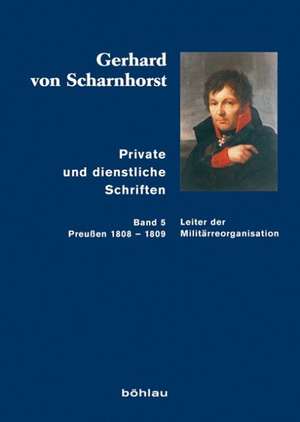 Private und dienstliche Schriften 05 de Gerhard von Scharnhorst