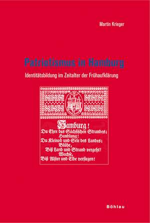 Patriotismus in Hamburg de Martin Krieger