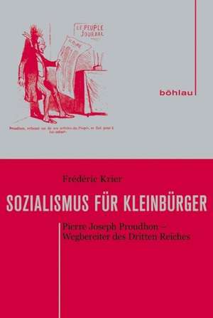 Sozialismus für Kleinbürger de Frédéric Krier