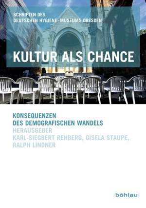 Kultur als Chance de Ralph Lindner