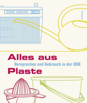 Alles aus Plaste de Katja Boehme