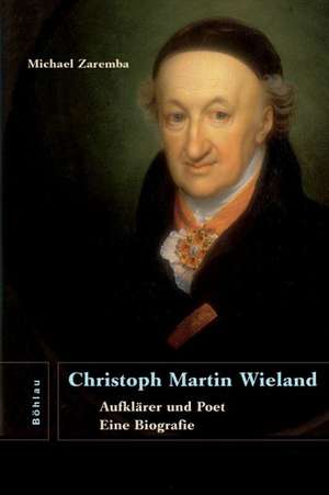 Christoph Martin Wieland de Michael Zaremba