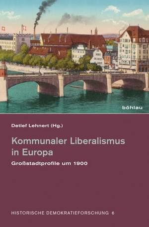 Kommunaler Liberalismus in Europa de Detlef Lehnert